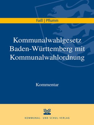 cover image of Kommunalwahlgesetz Baden-Württemberg mit Kommunalwahlordnung